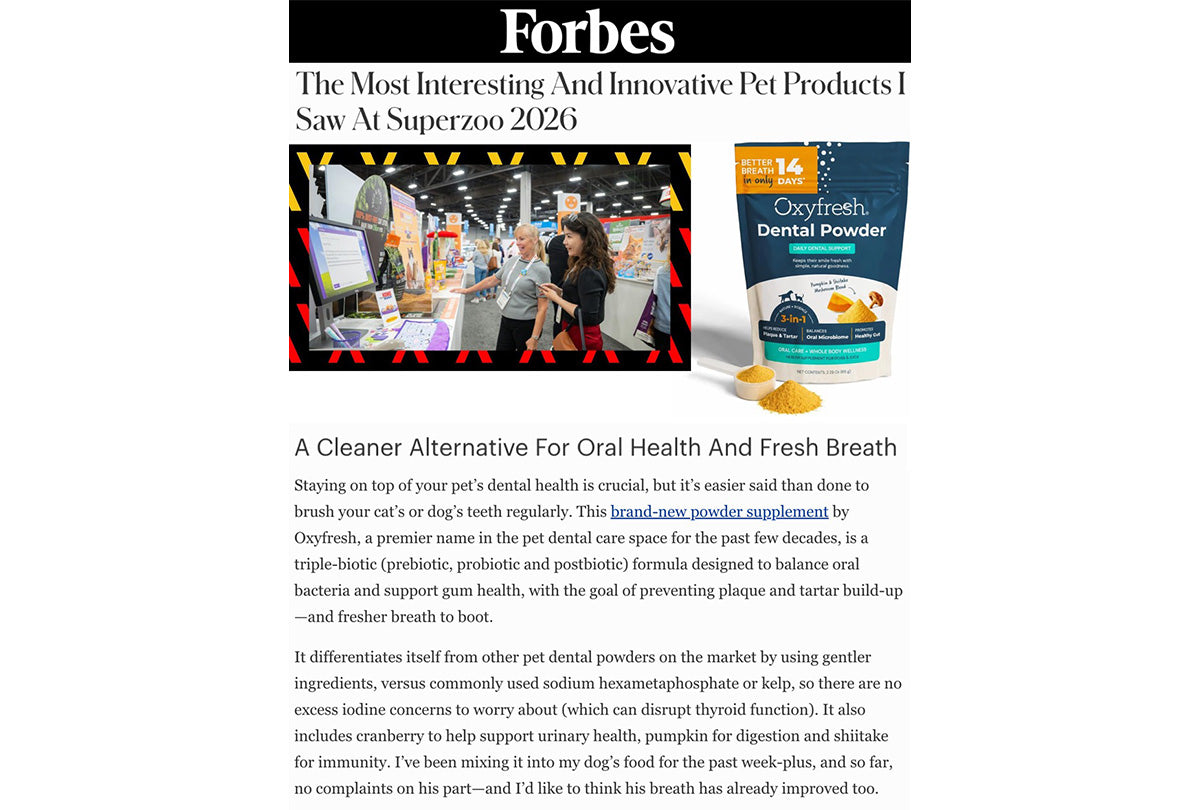 Forbes: Oxyfresh's New Dental Powder Named a Standout Product at SUPERZOO 2026 by Forbes